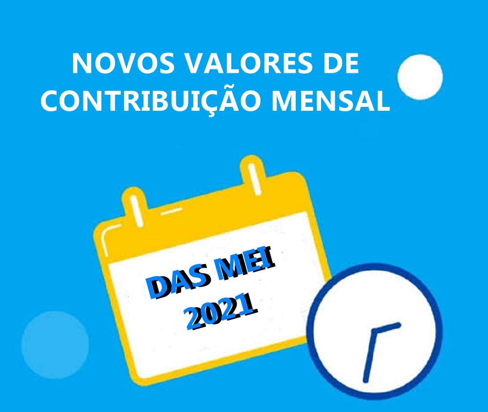 DAS-MEI 2021: Confira os novos valores da contribuição mensal